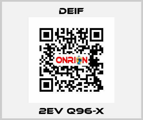 2EV Q96-X Deif