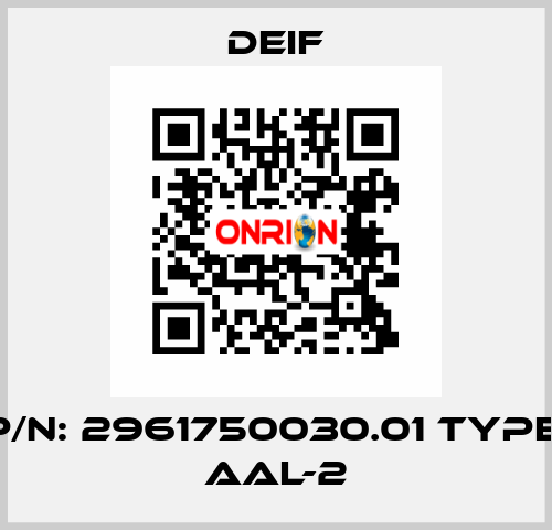 P/N: 2961750030.01 Type: AAL-2 Deif