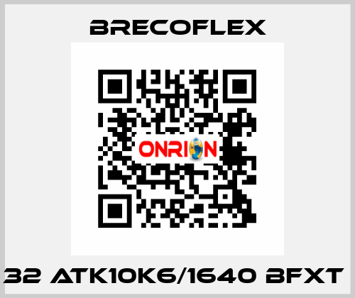 32 ATK10K6/1640 BFXT  Brecoflex