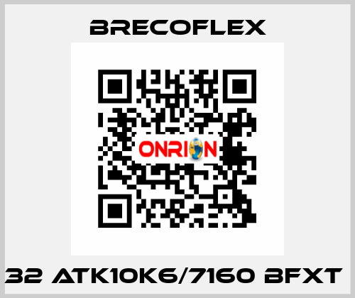 32 ATK10K6/7160 BFXT  Brecoflex