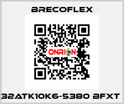 32ATK10K6-5380 BFXT  Brecoflex