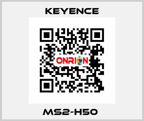 MS2-H50  Keyence