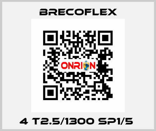 4 T2.5/1300 SP1/5  Brecoflex