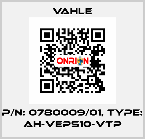 P/n: 0780009/01, Type: AH-VEPS10-VTP Vahle