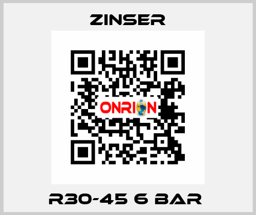 R30-45 6 BAR  Zinser