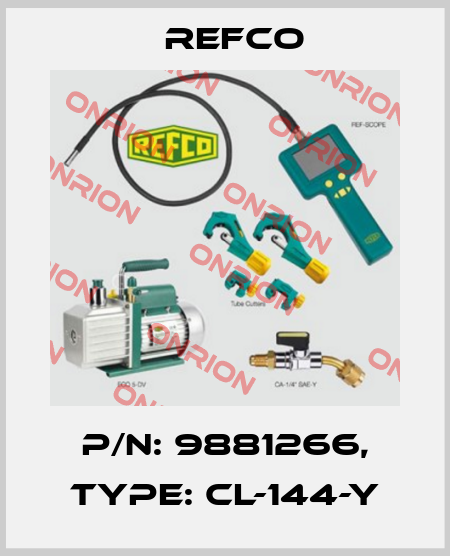 p/n: 9881266, Type: CL-144-Y Refco