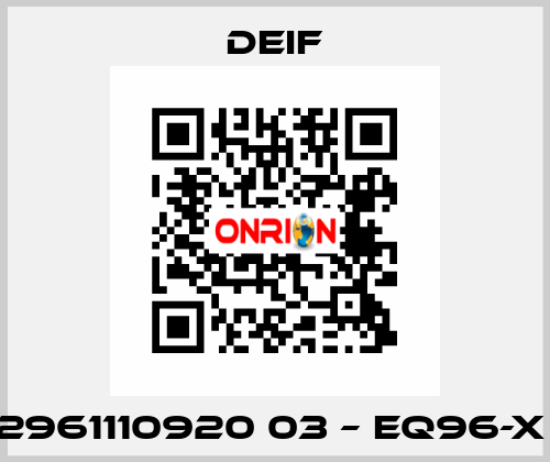 2961110920 03 – EQ96-X  Deif