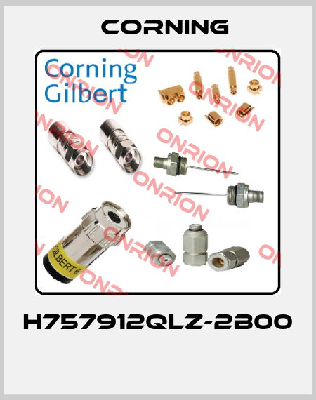 H757912QLZ-2B00  Corning