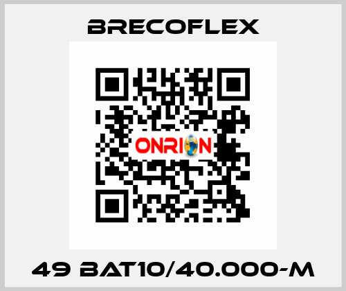 49 BAT10/40.000-M Brecoflex