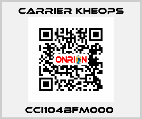 CCI104BFM000  Carrier Kheops