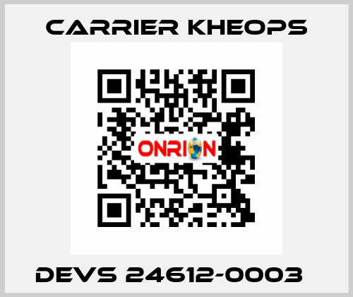 DEVS 24612-0003   Carrier Kheops