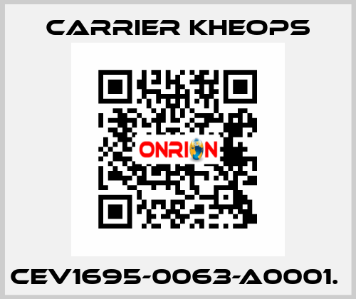 CEV1695-0063-A0001.  Carrier Kheops