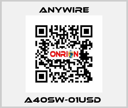 A40SW-01USD  Anywire