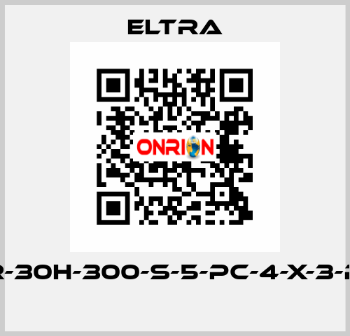 ER-30H-300-S-5-PC-4-X-3-PA  Eltra