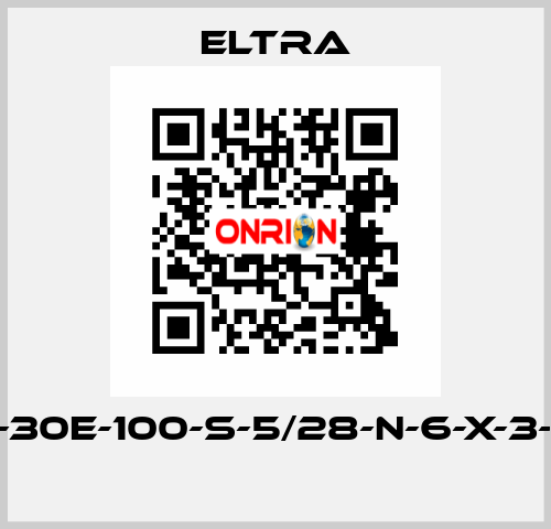 ER-30E-100-S-5/28-N-6-X-3-PA  Eltra