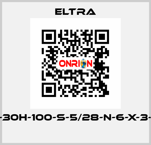 ER-30H-100-S-5/28-N-6-X-3-PA  Eltra