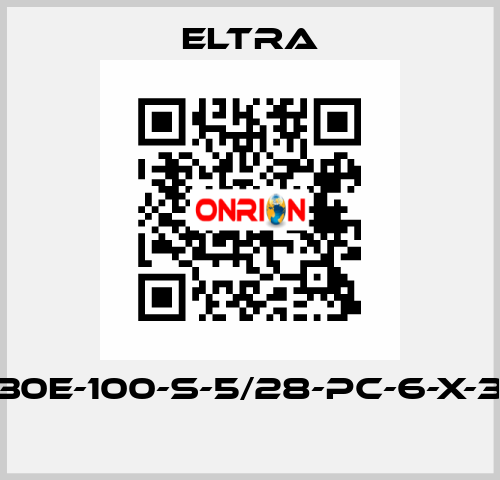 ER-30E-100-S-5/28-PC-6-X-3-PA  Eltra