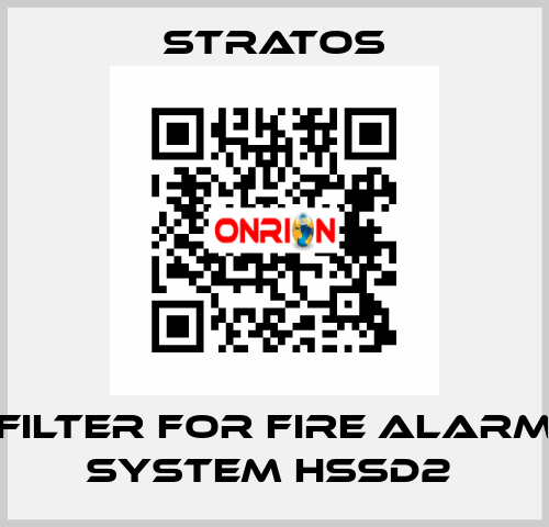 FILTER FOR FIRE ALARM SYSTEM HSSD2  Stratos