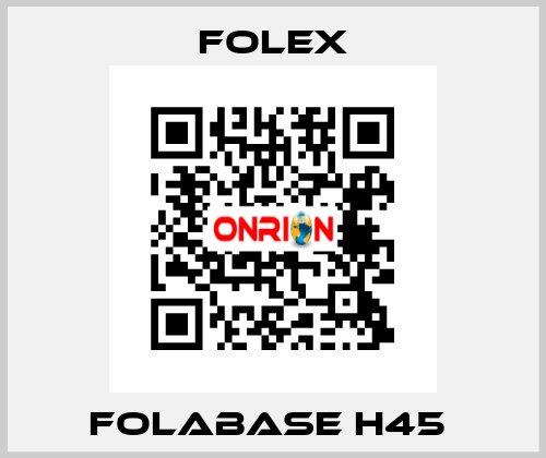 FOLABASE H45  Folex