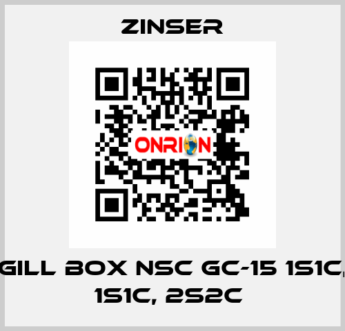 GILL BOX NSC GC-15 1S1C, 1S1C, 2S2C  Zinser