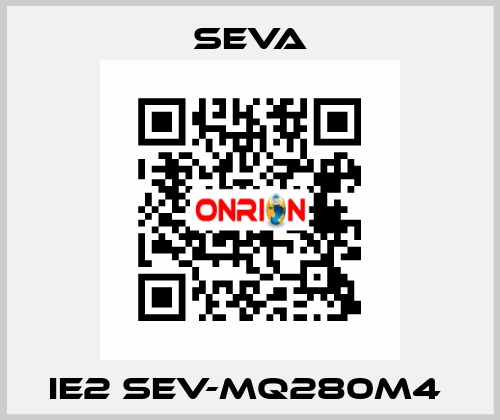 IE2 SEV-MQ280M4  SEVA