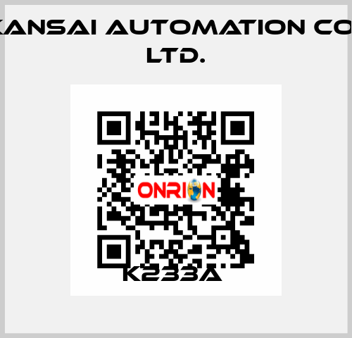 K233A  KANSAI Automation Co., Ltd.