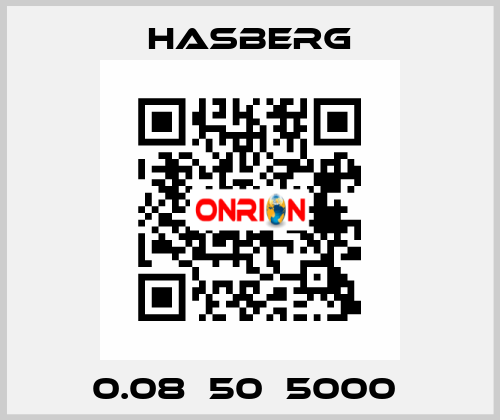 0.08х50х5000  Hasberg