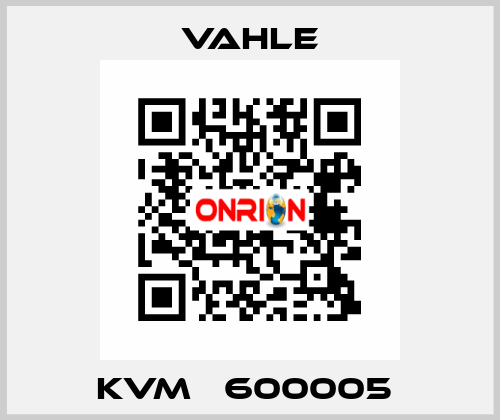 KVM   600005  Vahle