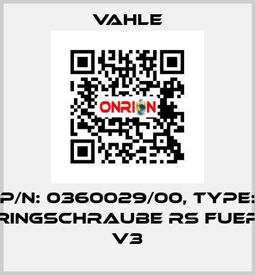 P/n: 0360029/00, Type: Ringschraube RS fuer V3 Vahle