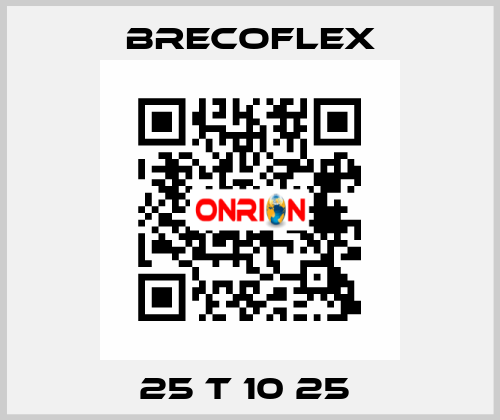 25 T 10 25  Brecoflex