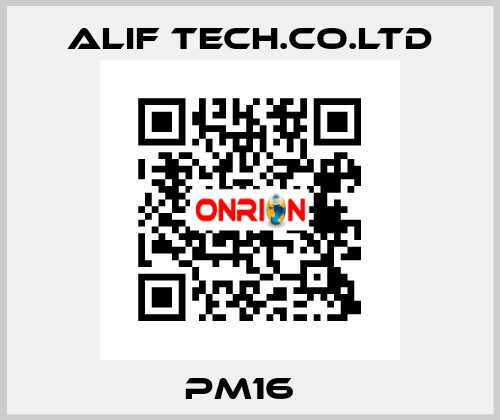 PM16   ALIF TECH.CO.LTD