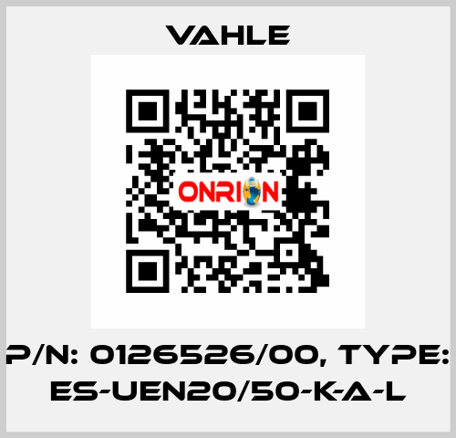 P/n: 0126526/00, Type: ES-UEN20/50-K-A-L Vahle