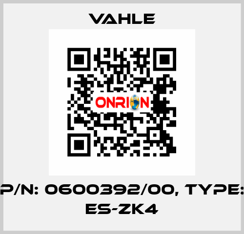 P/n: 0600392/00, Type: ES-ZK4 Vahle