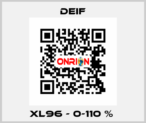 XL96 - 0-110 %  Deif