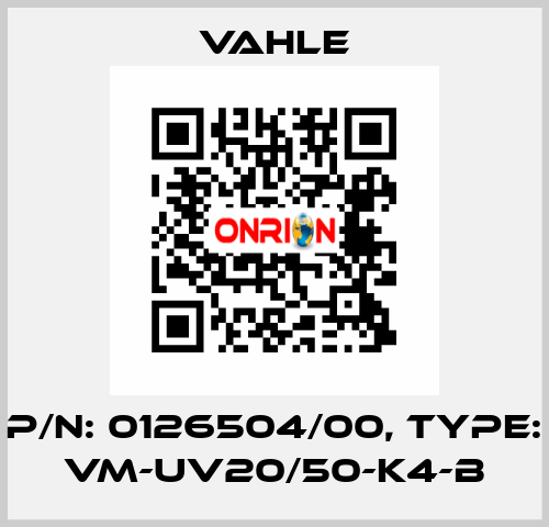 P/n: 0126504/00, Type: VM-UV20/50-K4-B Vahle