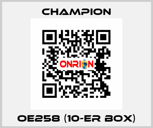 OE258 (10-er box) Champion