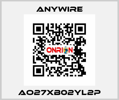 AO27XB02YL2P Anywire