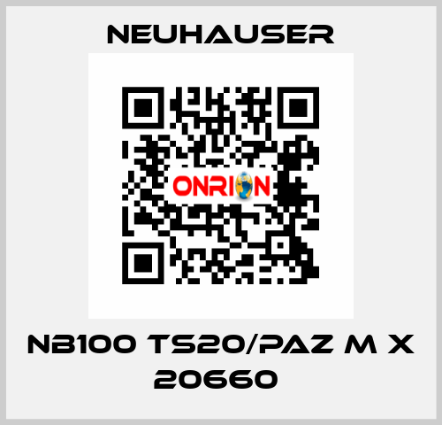 NB100 TS20/PAZ M X 20660  Neuhauser