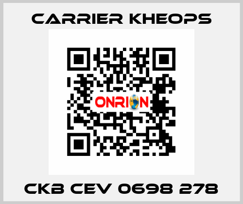 CKB CEV 0698 278 Carrier Kheops