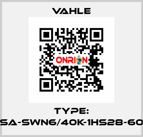 Type: SA-SWN6/40K-1HS28-60 Vahle