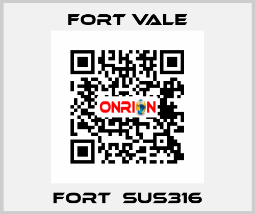 Fort　SUS316 Fort Vale