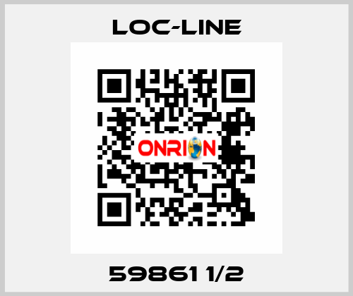 59861 1/2 Loc-Line