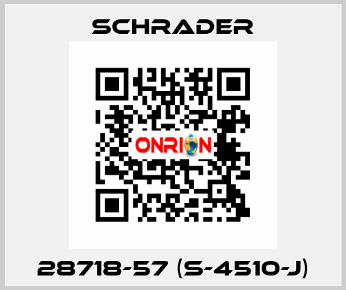 28718-57 (S-4510-J) Schrader