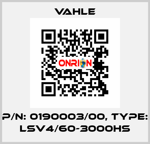 P/n: 0190003/00, Type: LSV4/60-3000HS Vahle