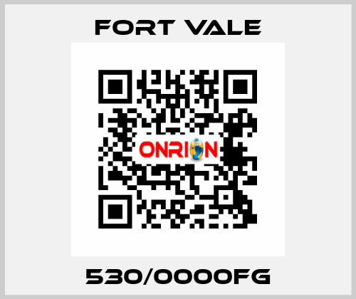 530/0000FG Fort Vale