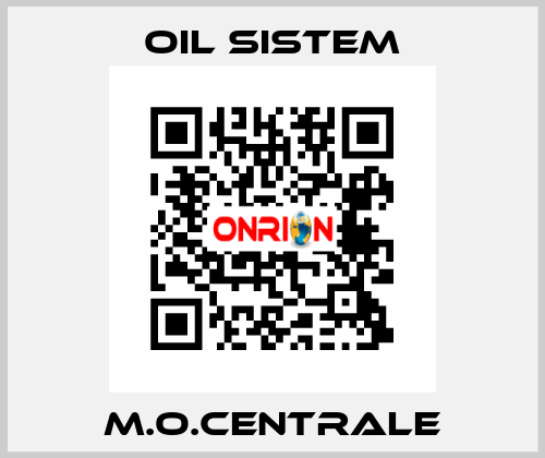 M.O.CENTRALE Oil Sistem