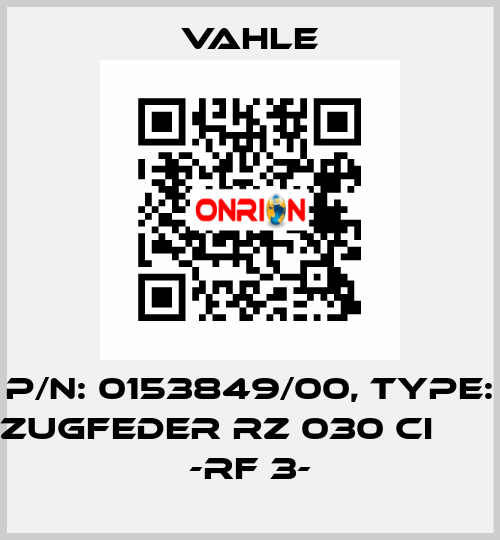 P/n: 0153849/00, Type: ZUGFEDER RZ 030 CI       -RF 3- Vahle