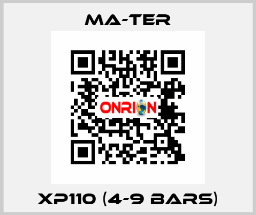 XP110 (4-9 bars) MA-TER