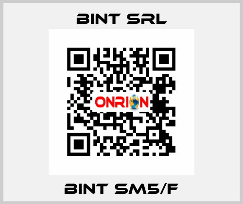 BINT SM5/F BINT SRL