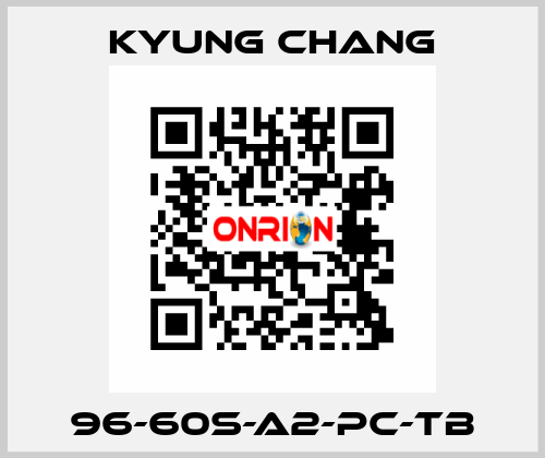 96-60S-A2-PC-TB KYUNG CHANG